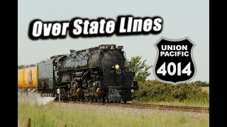 Chasing Union Pacific 4014 Over State Lines! Mainline Steam Special!