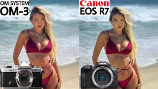 OM System OM-3 VS Canon Eos R7 Camera Test Comparison