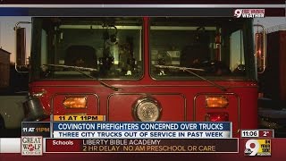 Covington firefighters concerned over trucks