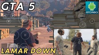 GTA 5 LAMAR DOWN ANDROID GAMEPLAY WINLATOR AND CONFIGURATION P5