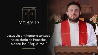 Homilia Diária | Quarta-feira - Festa de São Mateus, Apóstolo (Mt 9,9-13)