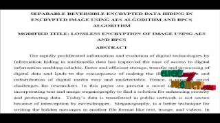 Separable Reversible Encrypted Data Hiding in Encrypted Image Using AES Algorithm&BPCS Algorithm