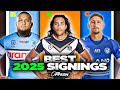 2025 NRL Signings (Best so far)