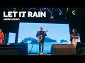 Let It Rain | Andre Aquino | Nations Worship