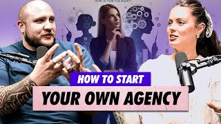 How To Start Your Agency | Grace Weston & The Story of Nona Rose
