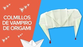 Cómo hacer unos colmillos de vampiro de origami para Halloween