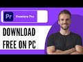 How To Download Adobe Premiere Pro For Free On PC - Full Guide (2024)