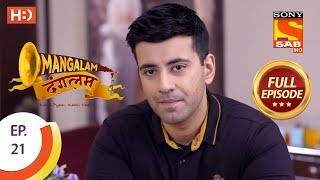 Mangalam Dangalam - Ep 21 - Full Episode - 11th December, 2018