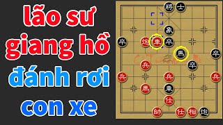 Trận Cờ Tướng Kịch Tính: Cuộc Ác Chiến Bắt Đầu Khi Lão Sư Đánh Rơi Con Xe Vào Mồm Giặc