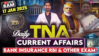 17th January 2025 | Daily Current Affairs | Banking \u0026 Financial News | TNA by Aditya Sir