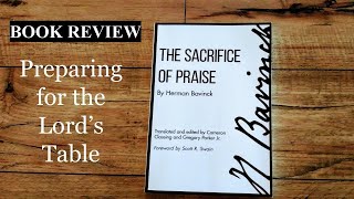 Review: The Sacrifice of Praise: Meditations Before and After the Lord's Supper (Herman Bavinck)