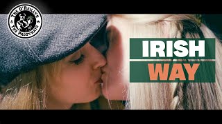 Irish Way - The O'Reillys and the Paddyhats [ ]