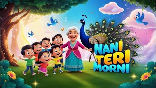 Nani Teri Morni - Hindi Nursery Rhyme for Kids