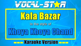 Khoya Khoya Chand - Kala Bazar (Karaoke Version) with Lyrics HD Vocal-Star Karaoke