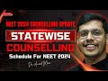 Statewise Counselling Schedule For NEET 2024 | NEET 2024 Counselling Update | NTA Latest Update