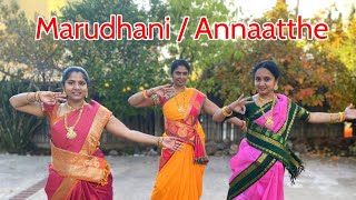 Marudhaani | Annaatthe | Dance Cover | Rajinikanth, Nayanthara, Keerthy Suresh, D.Imman