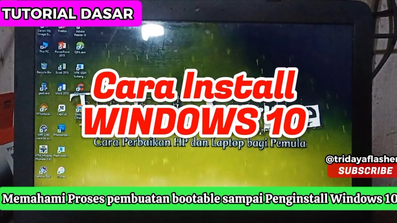 Cara Install Windows 10 Dan Cara Buat Bootable Windows. How To Install ...