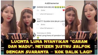 Lucinta Luna Nyanyi 'Garam dan Madu', Netizen Kaget! Kok Suaranya Balik Lagi?!