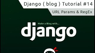Django Tutorial #14 - URL Parameters