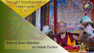 Sutra of Great Liberation on Lhabab Duchen