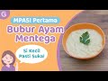 Resep MPASI Minggu Pertama: Bubur Ayam Mentega