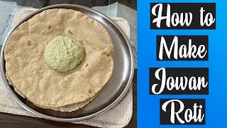 How to Make Jowar Roti | Jolada Rotti