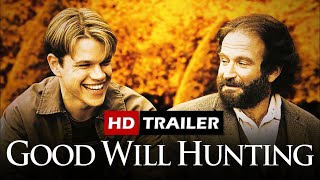 GOOD WILL HUNTING (1997) | Trailer HD
