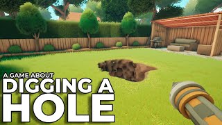 My New Obsession... | A Game About Digging A Hole