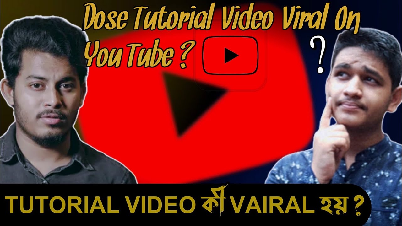 Dose Tutorial Video Viral On Youtube