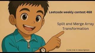 Leetcode 3690 | Split and Merge Array Transformation