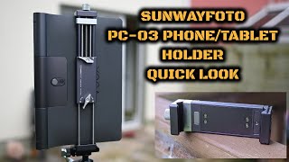 Sunwayfoto PC-03 Tablet/Phone Bracket/Mount: Quick Look