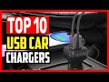 ✅Top 10 best USB Car Chargers of 2024