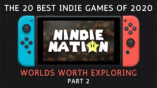 The 20 Best Indie Games for Nintendo Switch of 2020 - Pt. 2 | Worlds Worth Exploring | Nindie Nation