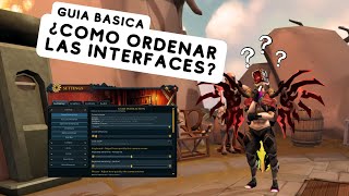 COMO ORDENAR TU INTERFACE GUIA BASICA Rs3 GUX2MEN