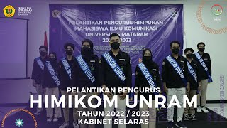 PELANTIKAN PENGURUS HIMIKOM UNRAM PERIODE 2022/2023.