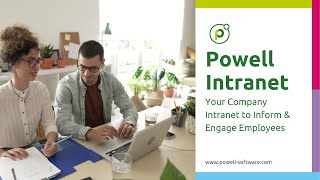 Inform, engage and empower employees with Powell Intranet, your corporate communications solution