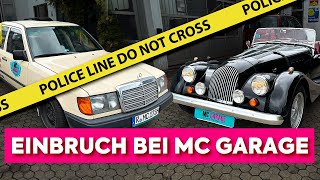 EINBRUCH bei MC GARAGE - mit Mercedes W124 Taxi und Morgan Plus 8