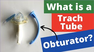 What is a Tracheostomy Tube Obturator? #shorts Life with a Vent