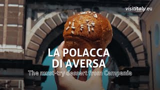 La Polacca di Aversa: the traditional dessert from Campania | Visititaly.eu