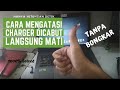 CARA MENGATASI LAPTOP BATERAI TERBACA TETAPI CHARGER DICABUT LANGSUNG MATI 1000% BERHASIL