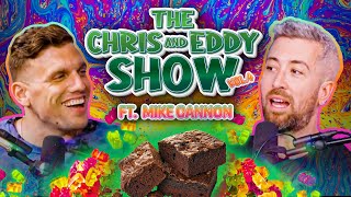 The Chris and Eddy Show with Mike Cannon vol. 4 | Chris Distefano is Chrissy Chaos | Episode 136