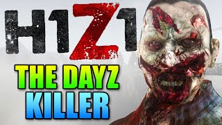 H1Z1 - The DayZ Killer?