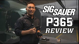 รีวิวทดสอบปืน SIG SAUER รุ่น P365 โดย พ.ต.อ. ภูมินทร์ พุ่มพันธุ์ม่วง