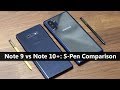 Galaxy Note 10+ Plus vs Galaxy Note 9: What is NEW on the S-Pen