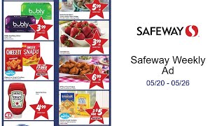 Safeway Weekly Ad 05/20 - 05/26
