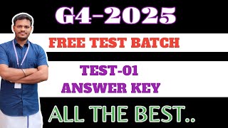 G4-2025🔥🔥TEST 01 ANSWER KEY🔥🔥SUBSCRIBE OUR CHANNEL