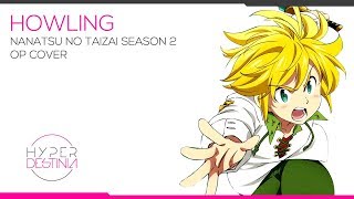 Howling Nanatsu No Taizai Season 2 Imashime No Fukkatsu Op English Cover Nagi Chan