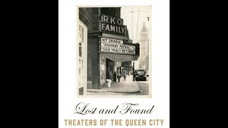 Lost and Found Theaters of the Queen City