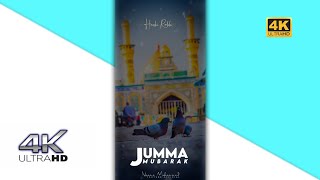 JUMMA MUBARAK STATUS | Hasbi Rabbi Jalallah New Naat Status 2021 4K HD Full Screen Status