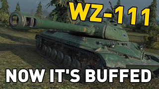 World of Tanks || Now It's Buffed - WZ-111